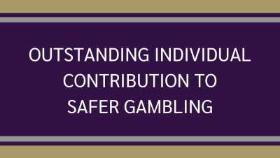 Outstanding Individual Contribution to Safer Gambling